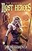 Lost Heroes (The Warrior Edda #1)