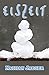 Eiszeit (German Edition)