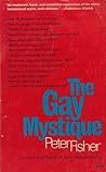 The Gay Mystique by Peter Fisher