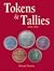 Tokens and Tallies 1850-1950