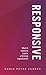 Responsive by Robin Peter Zander