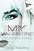 My Valentine (Siren, #2)