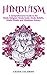 Hinduism: A Comprehensive G...