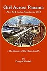 Girl Across Panama by Douglas Westfall Girl Across Panama by Douglas Westfall