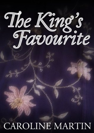 The King's Favourite (Kindle Edition)