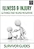 Illness & Injury: 12 Things...