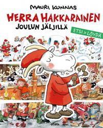 Herra Hakkarainen joulun jäljillä (Hardcover)