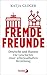 Fremde Freunde