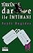 Türk'ün Darbe ile İmtihanı by Seyfi Öngider