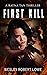 First Kill (Rayna Tan #0.6)