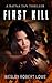 First Kill (Rayna Tan #0.6)