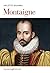 Montaigne (French Edition)