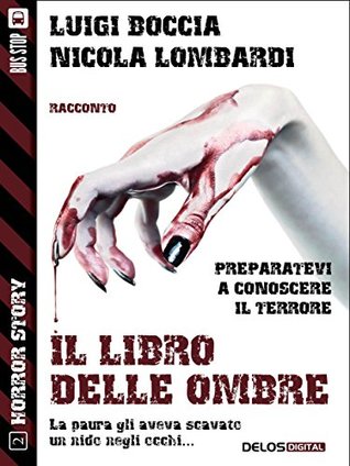 Il Libro delle Ombre (Horror Story) (Italian Edition)