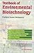 Textbook of Environmental Biotechnology by P. K. Mohapatra