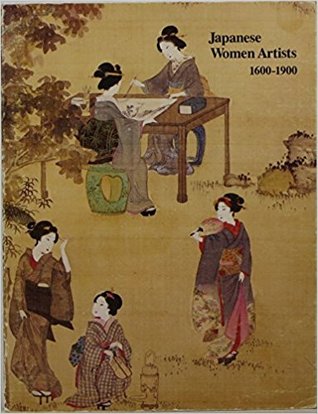 Japanese Women Artists 1600-1900 (Paperback)