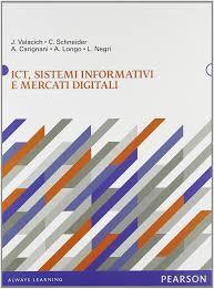 ICT, sistemi informativi e mercati digitali