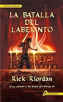 La batalla del laberinto (Percy Jackson y los dioses del Olimpo, #4)