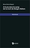 À six ans dans le camp de la mort de Bergen-Belsen