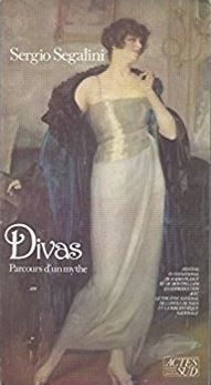 Divas: Parcours d'un mythe (Paperback)