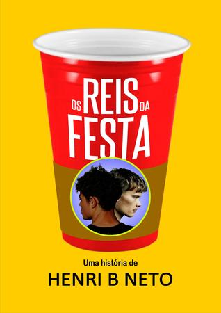 Os Reis da Festa (ebook)