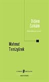 Didem Zamanı : Didem Madak Şiiri Üzerine