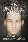 An Unlocked Mind