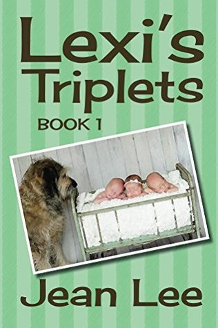 Lexi's Triplets  (Lexi's Triplets #1)