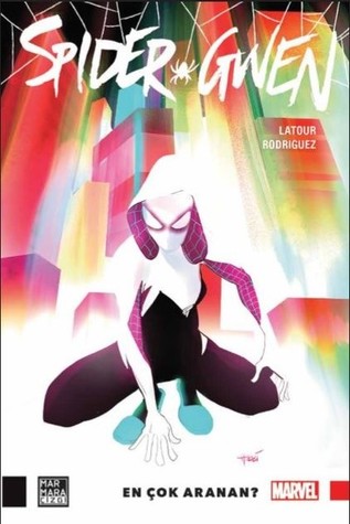 Spider-Gwen, Cilt 0: En Çok Aranan?
