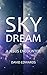 Sky Dream: A Jesus Encounter