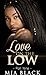 Love on the Low 9 by Mia Black