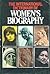 The International Dictionary of Women's Biography