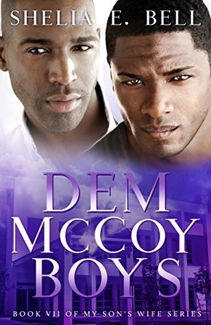 Dem McCoy Boys (My Son's Wife #7)