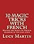 10 Magic Tricks with French