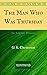 The Man Who Was Thursday by G.K. Chesterton
