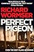 Perfect Pigeon