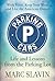 Parking Cars: Life Lessons ...