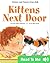 Kittens Next Door by Susan Yoder Ackerman