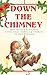 Down the Chimney: 100+ Most...