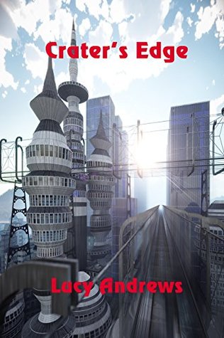 Crater's Edge (Kindle Edition)
