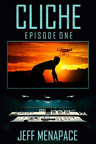 Cliche: Episode One (Kindle Edition)