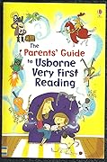 The Parents' Guide to Usborne Very First Reading