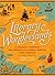 Literary Wonderlands: A Jou...