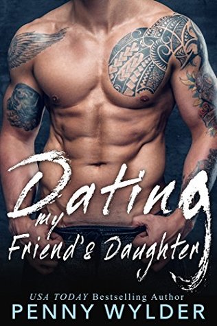Dating My Friend's Daughter (ebook)