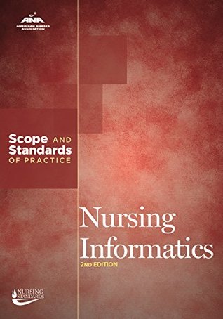 Nursing Informatics: Scope and Standards of Practice (Kindle Edition)