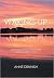 Waking Up: Lessons Learned Through My Adventures with Life and Breast Cancer