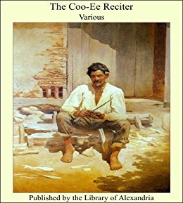 The Coo-Ee Reciter (Kindle Edition)