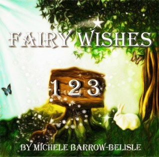 Fairy Wishes 1-2-3