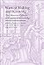 Ways of Making and Knowing:...