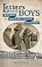 Letters from the Boys by Carrie A Meyer
