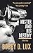 Mister Destiny: A Vigilante...
